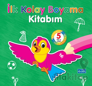 İlk Kolay Boyama Kitabım 5 Yaş Üzeri