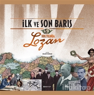 İlk ve Son Barış (Kutulu) (Ciltli)