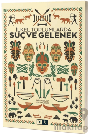 İlkel Toplumlarda Suç ve Gelenek