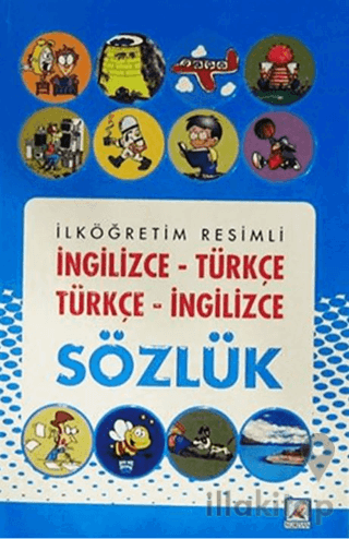 İlköğretim Resimli İngilizce-Türkçe Sözlük