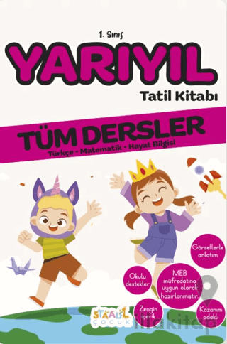İlkokul 1. Sınıf Kaynak Kitapları Serisi / 1. Sınıf Yarıyıl Tatil Kitabı (Yeni Müfredat)