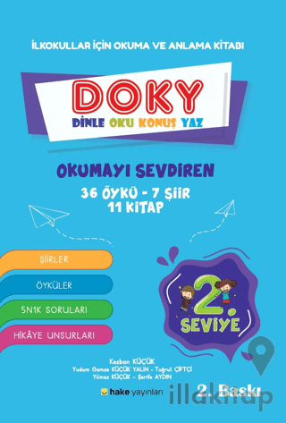 İlkokullar için Okuma ve Anlama Kitabı DOKY (Dinle, Oku, Konuş, Yaz) 2. Seviye
