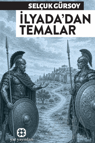 İlyada'dan Temalar