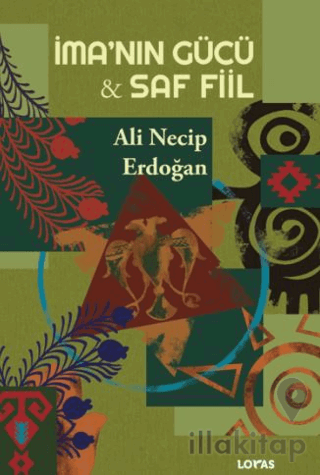İma’nın Gücü - Saf Fiil