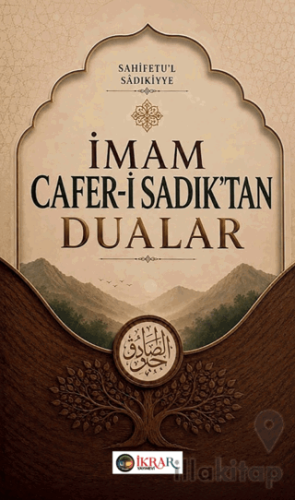 İmam Cafer-i Sadık'tan Dualar