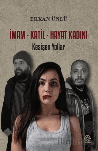 İmam - Katil - Hayat Kadını