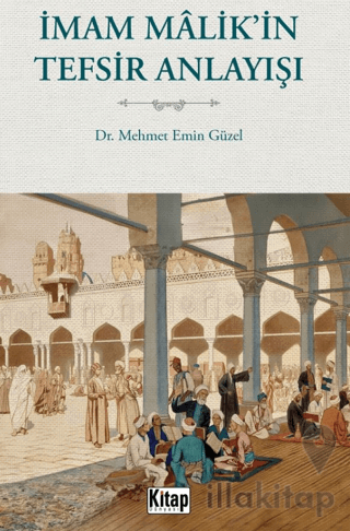 İmam Malik'in Tefsir Anlayışı