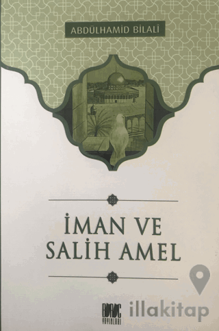 İman ve Salih Amel