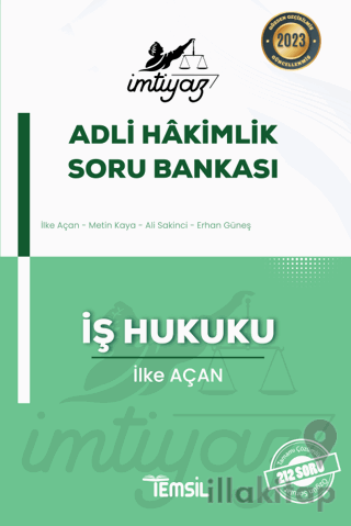 İmtiyaz Adli Hakimlik Soru Bankası İş Hukuku
