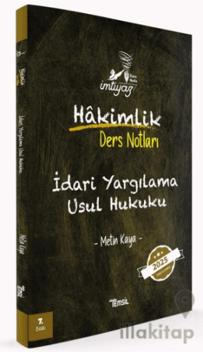 İmtiyaz İdari Yargılama Usul Hukuku Hakimlik Ders Notları