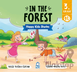 In The Forest – Happy Kids Stories 3 (3. Sınıf İngilizce Hikaye)