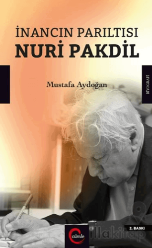 İnancın Parıltısı Nuri Pakdil