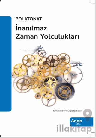 İnanılmaz Zaman Yolculukları