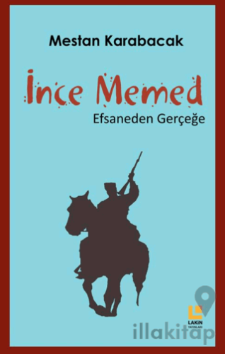 İnce Memed - Efsaneden Gerçeğe