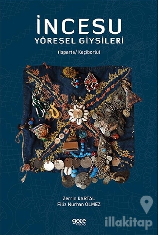 İncesu Yöresel Giysileri