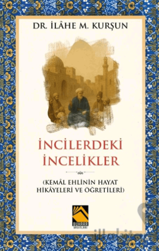 İncilerdeki İncelikler
