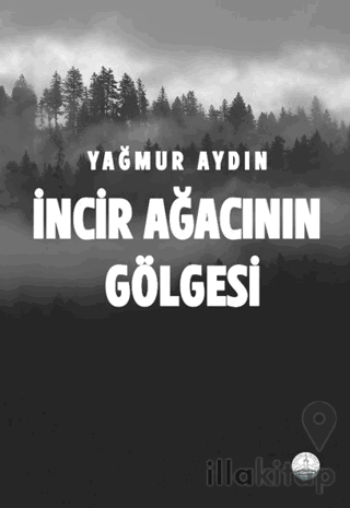 İncir Ağacının Gölgesi