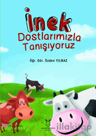 İnek Dostlarımızla Tanışıyoruz