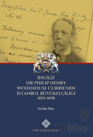 İngiliz Sir Philip Henry Wodehouse Currie'nin İstanbul Büyükelçiliği (