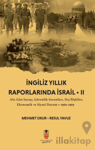 İngiliz Yıllık Raporlarında İsrail 2