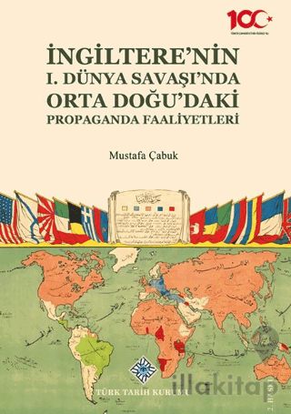 İngiltere'nin I. Dünya Savaşı'nda Orta Doğu'daki Propaganda Faaliyetleri