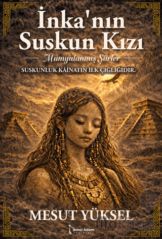 İnka'nın Suskun Kızı