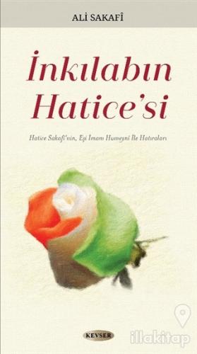 İnkılabın Hatice'si