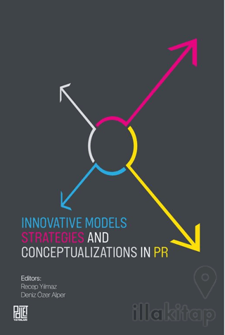 Innovative Models Strategies And Conceptualizations In PR