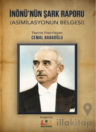 İnönü'nün Şark Raporu