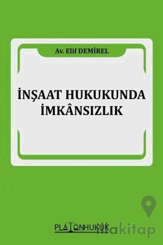 İnşaat Hukukunda İmkansızlık