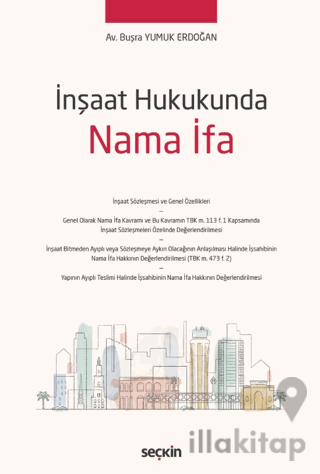 İnşaat Hukukunda Nama İfa