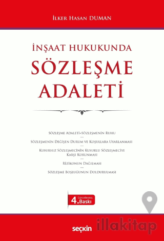 İnşaat Hukukunda Sözleşme Adaleti