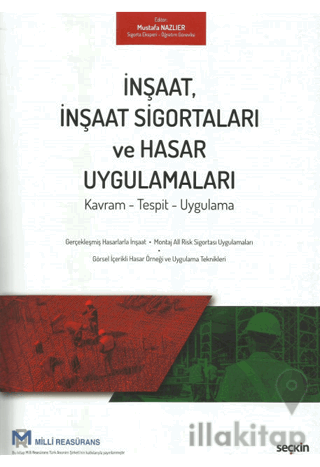 İnşaat, İnşaat Sigortaları ve Hasar Uygulamaları
