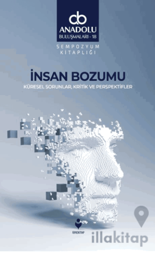 İnsan Bozumu - Küresel Sorunlar, Kritik ve Perspektifler