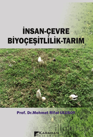 İnsan-Çevre Biyoçeşitlilik-Tarım