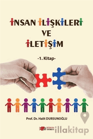İnsan İlişkileri Ve İletişim