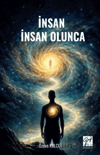 İnsan İnsan Olunca