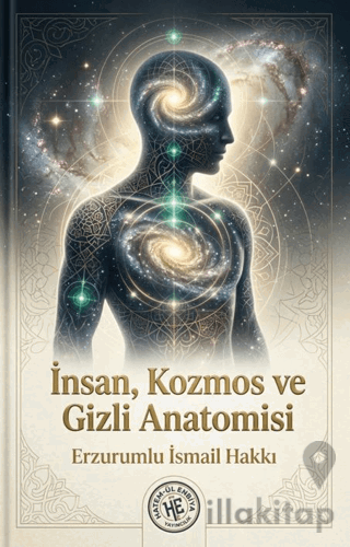 İnsan, Kozmos ve Gizli Anatomisi