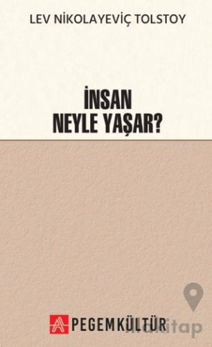 İnsan Neyle Yaşar