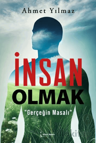 İnsan Olmak