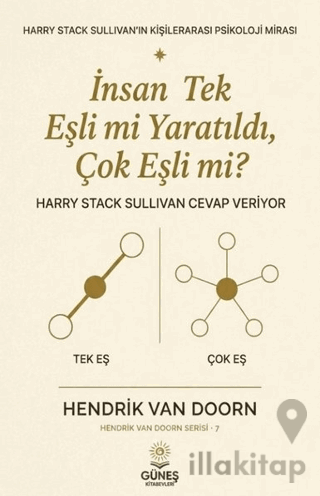 İnsan Tek Eşli mi Yaratıldı, Çok Eşli mi?