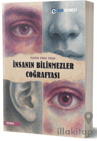 İnsanın Bilinmezler Coğrafyası
