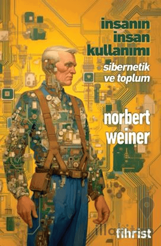 İnsanın İnsan Kullanımı