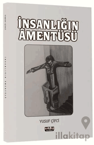 İnsanlığın Amentüsü