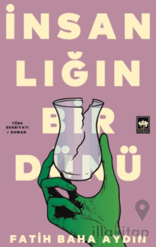 İnsanlığın Bir Dünü