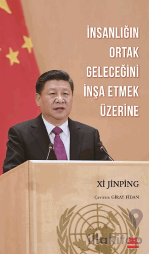 İnsanlığın Ortak Geleceğini İnşa Etmek Üzerine