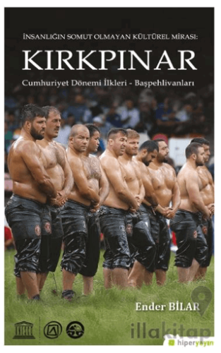 İnsanlığın Somut Olmayan Kültürel Mirası: Kırkpınar - Cumhuriyet Dönemi İlkleri, Başpehlivanları