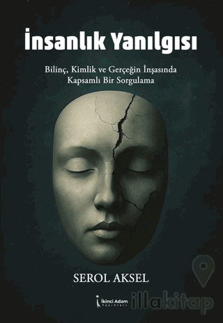 İnsanlık Yanılgısı