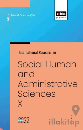International Research in Social, Human and Administrative Sciences X