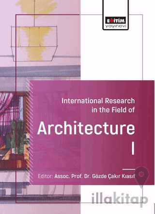 International Research in the Field of Architecture-I